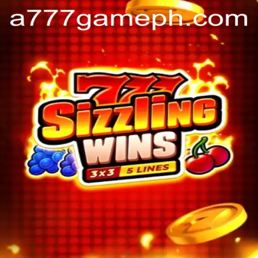 Experience the Thrill of 777 Sizzling Wins: The A777 GAME You Can't Miss