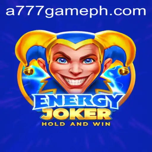 Discover the Exciting World of EnergyJoker: Dive into the Thrilling A777 GAME