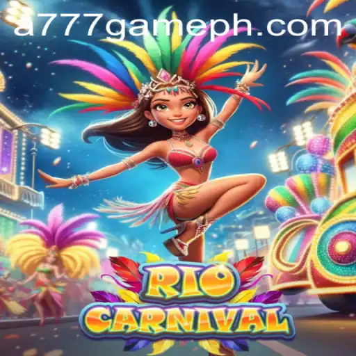 Experience the Vibrant World of RioCarnival - A Slot Game by A777 GAME