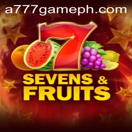Exploring the Exciting World of SevensFruits: A777 GAME